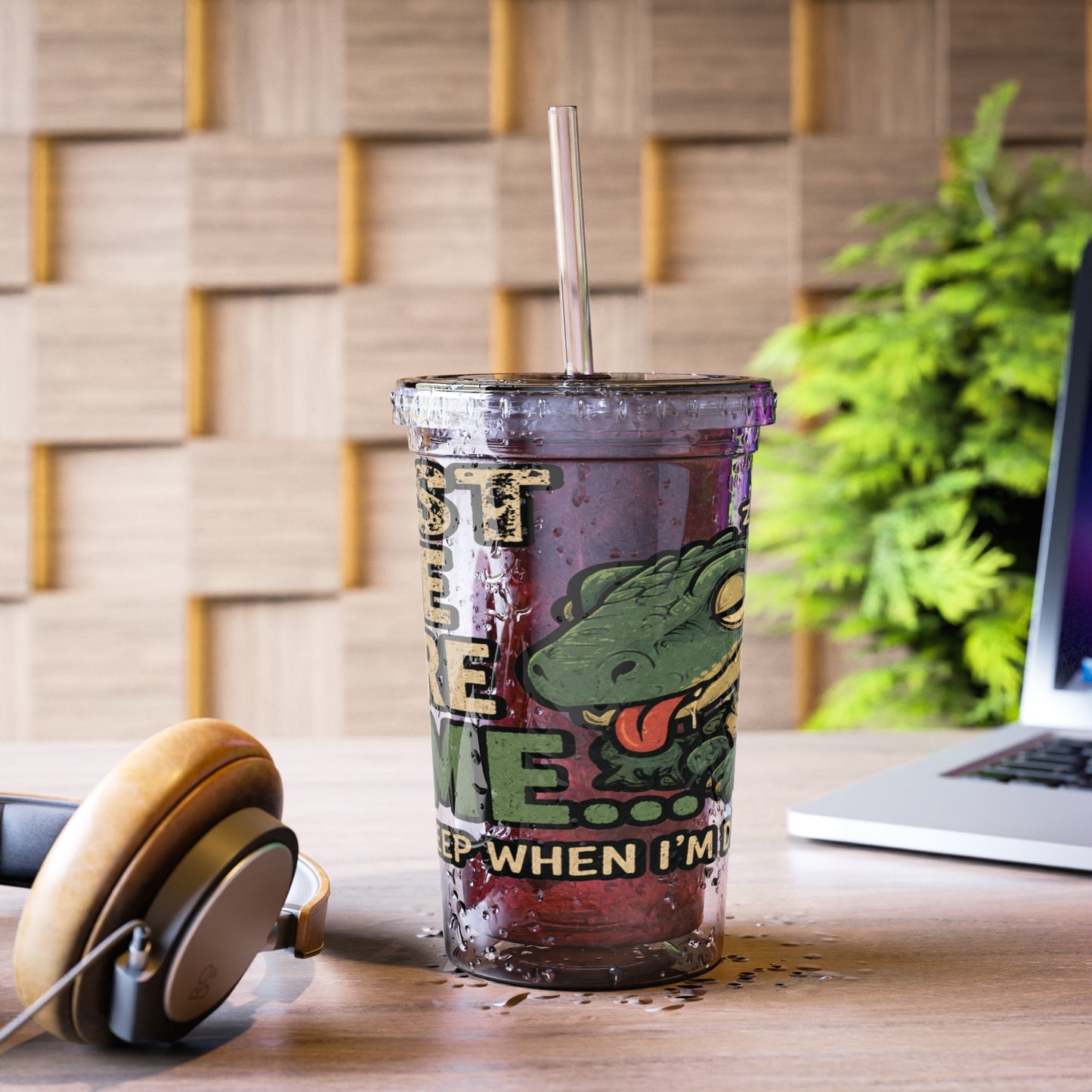 One More Tame Acrylic Cup